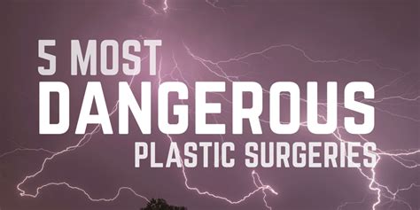 how dangerous is plastic surgery